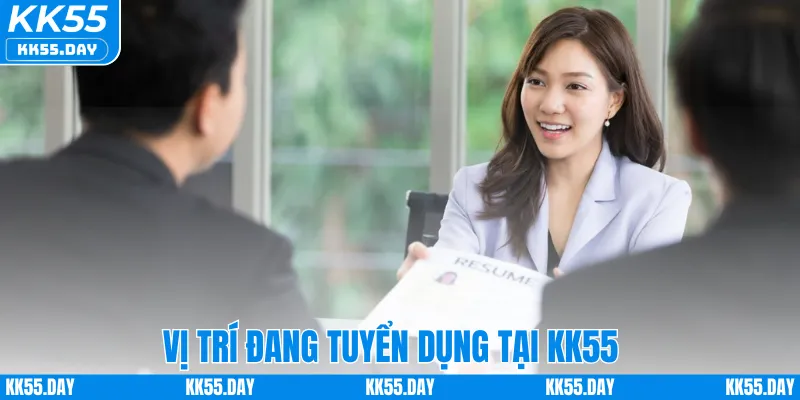 Vị trí đang tuyển dụng tại KK55
